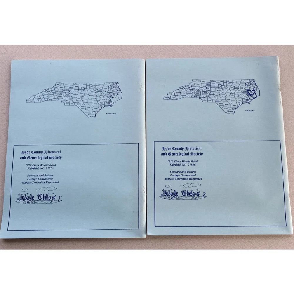 High Tides Hyde County Historical & Genealogial Society NC Vol XXII Number 1 & 2